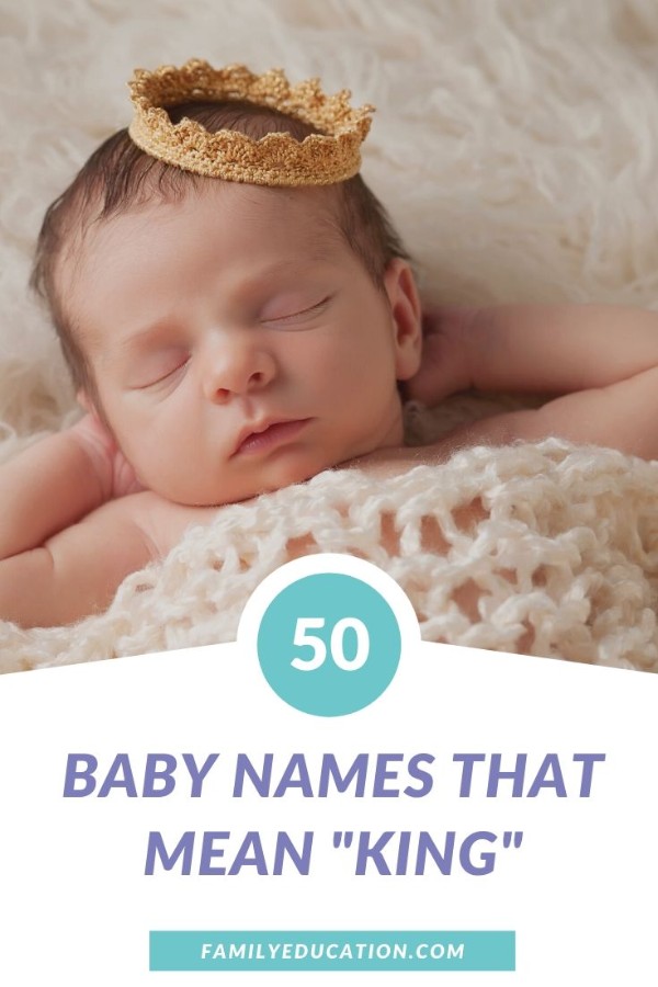 50 Nama Yang Berarti Raja Untuk Menginspirasi Nama Bayi Anda Cari =